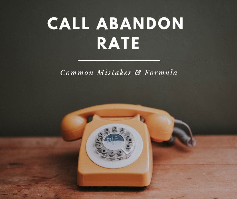 Call Abandon Rate Formula